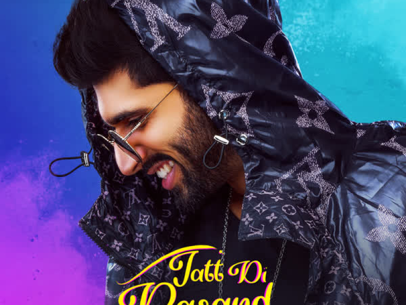 Jatt Di Pasand (Single)