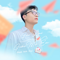 Gửi Lại Giấc Mơ Em (Single)