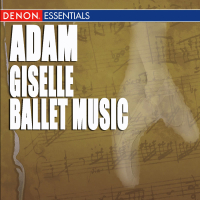 Adam: Giselle Ballet Music (EP)