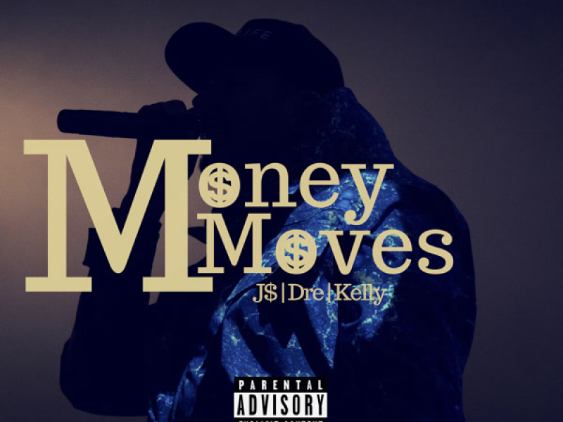 Money Moves (Single)