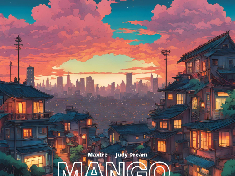 Mango (feat. Judy Dream) (Single)