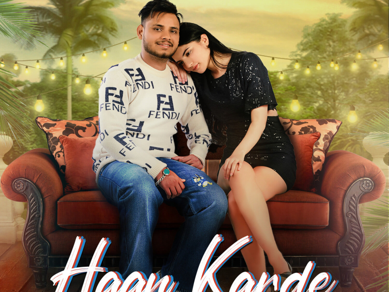 Haan Karde (Single)