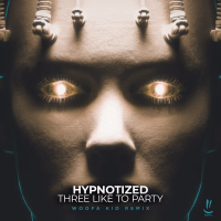 Hypnotized (woofa kid Remix) (Single)