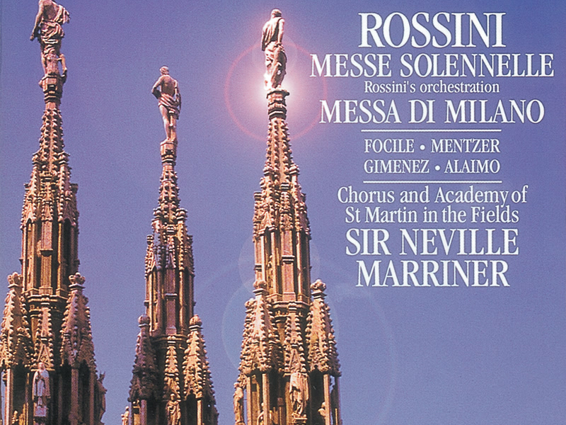 Rossini: Petite Messe solennelle; Messa di Milano