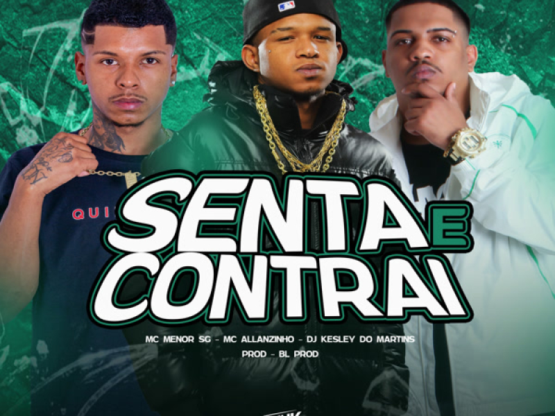 Senta e Contrai (Single)