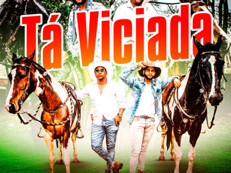 Tá Viciada (Single)