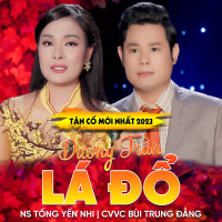 Tân Cổ Đường Trần Lá Đổ (Single)