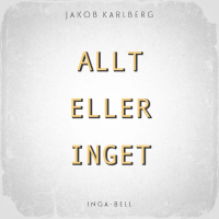 Allt eller inget (Single)