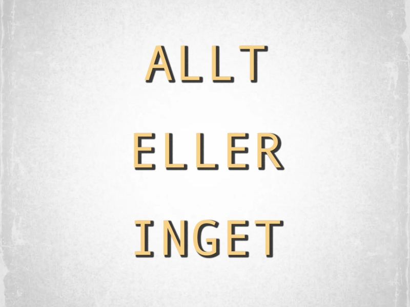 Allt eller inget (Single)