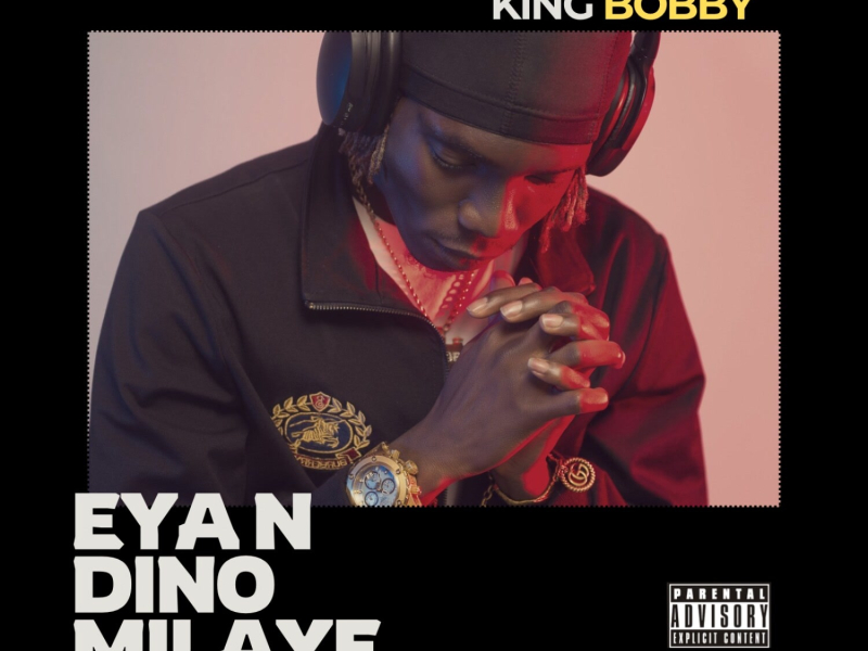 Eyan Dino Milaye (Single)