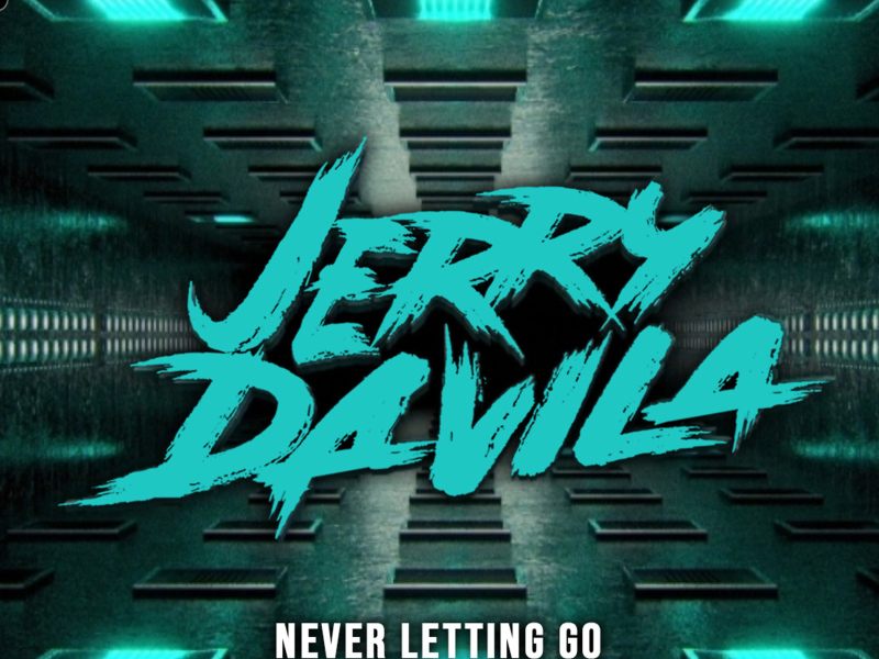 Never Letting Go (Single)