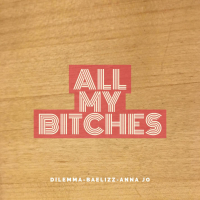 All my Bitches (Single)