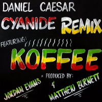 CYANIDE REMIX (feat. Koffee) (Single)