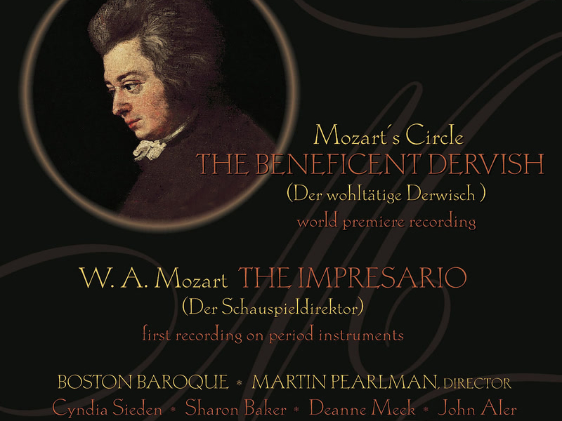 Mozart's Circle: The Beneficent Dervish - Mozart: The Impresario, K. 486