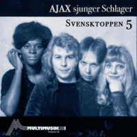 Svensktoppen 5 (Ajax sjunger schlager) (EP)