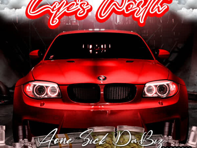 Life's Worth (Single)