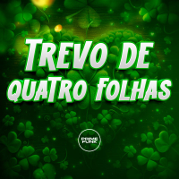 TREVO DE QUATRO FOLHAS (Single)
