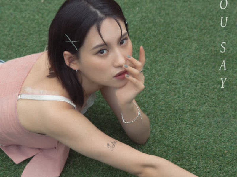 YOU SAY (Single)