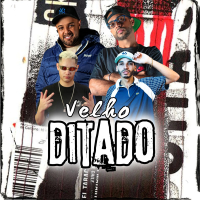 VELHO DITADO (Single)