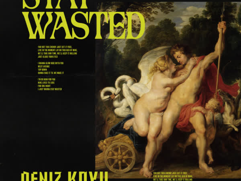 Stay Wasted (Single)