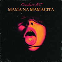 Mama Na Mamacita (Single)