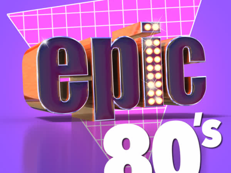 Epic 80's
