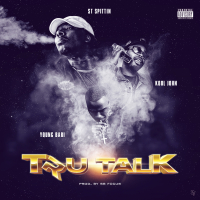 Tru Talk (feat. Young Bari & Kool John)