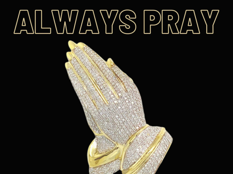 Always Pray (Single)