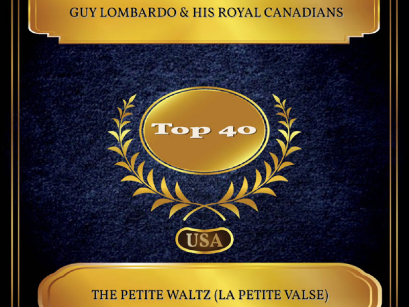 The Petite Waltz (La Petite Valse) (Billboard Hot 100 - No. 22) (Single)