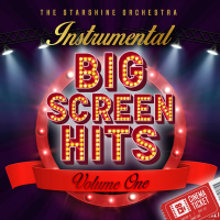 Instrumental Big Screen Hits (Volume 1)