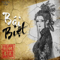 Bái Biệt (Single)