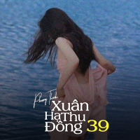 Xuân Hạ Thu Đông 39 (Lofi) (Single)