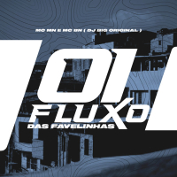 01 Fluxo das Favelinhas (Single)