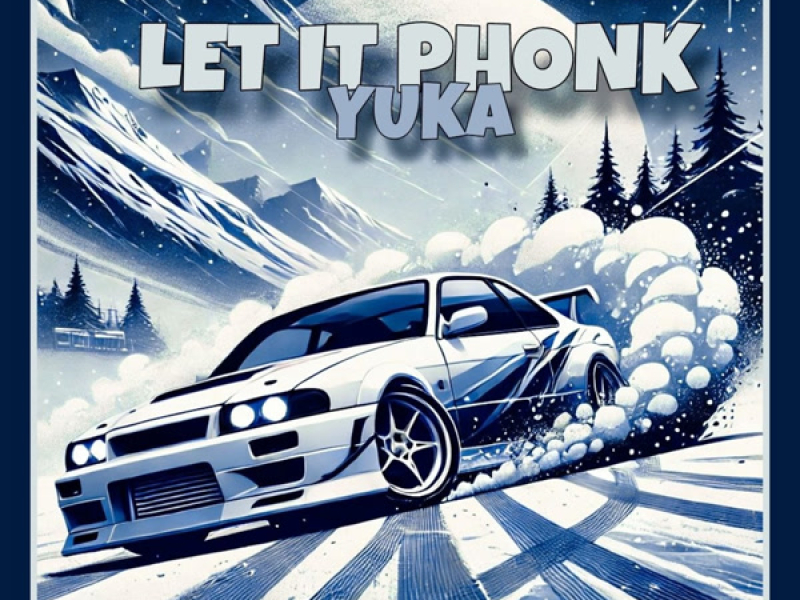 LET IT PHONK (Single)