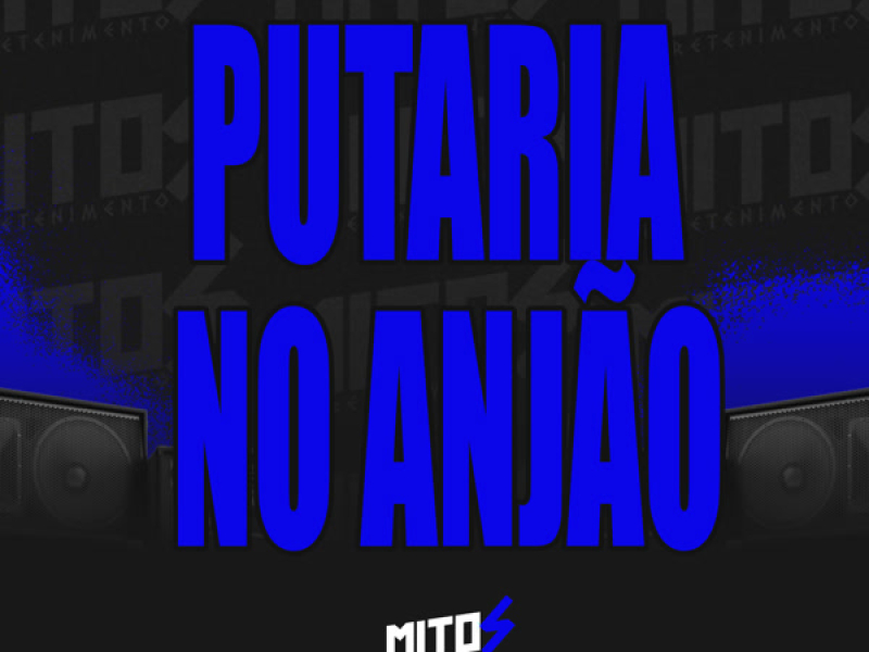 Putaria No Anjão (Single)