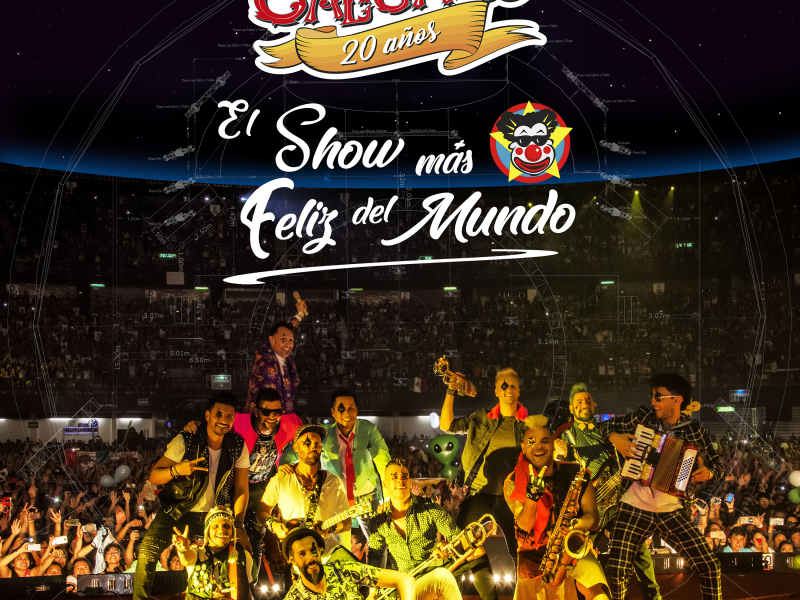 20 Anõs: El Show Más Feliz del Mundo (En Vivo)