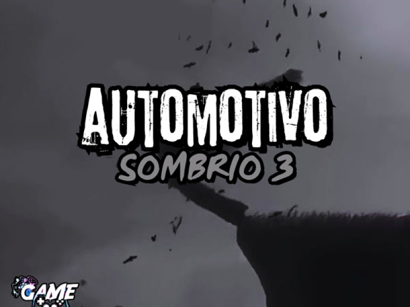 Automotivo Sombrio 3 (Single)