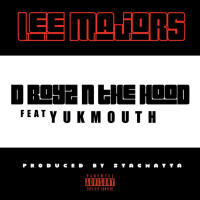 D Boyz N The Hood (feat. Yukmouth) (Single)