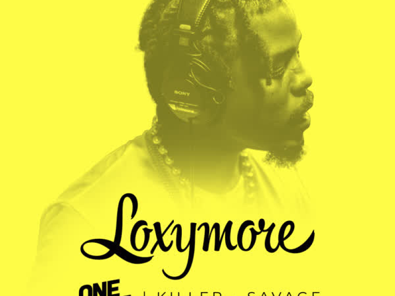 Savage - Loxymore One Shot (Single)