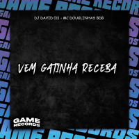 Vem Gatinha Receba (Single)