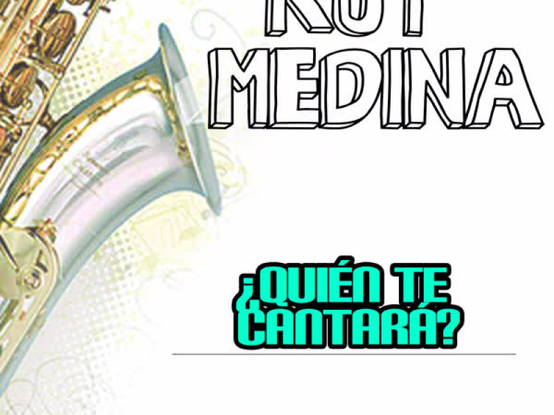 ¿Quíen Te Cantará? (Single)