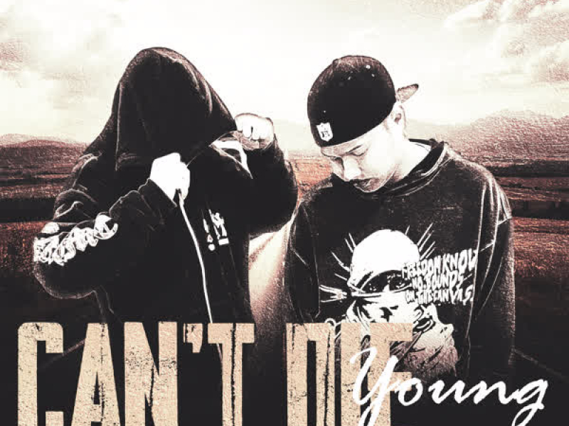 CAN'T DIE YOUNG (Single)
