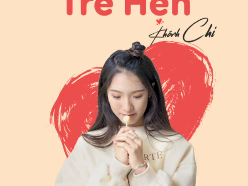 Trễ Hẹn (Single)