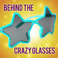 Behind the Crazy Glasses