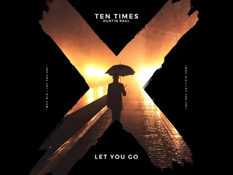 Let You Go (Single)