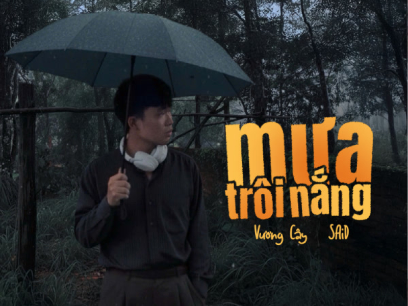Mưa Trôi Nắng (Single)