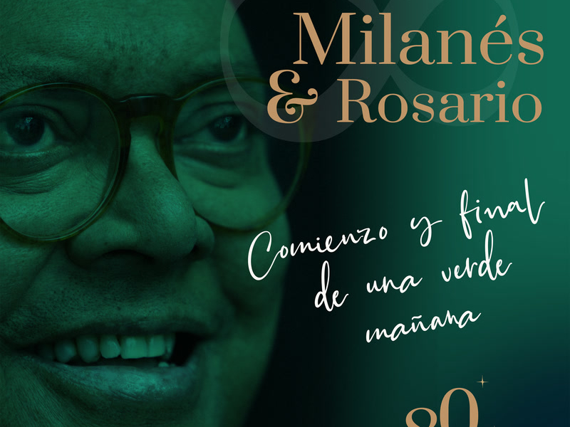 Comienzo Y Final De Una Verde Mañana (80 Aniversario) (Single)