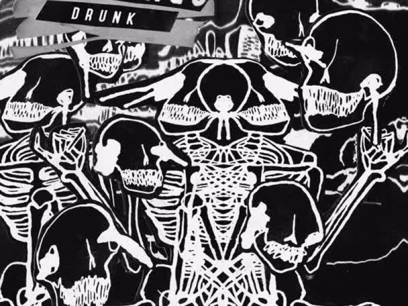 Drunk (Single)