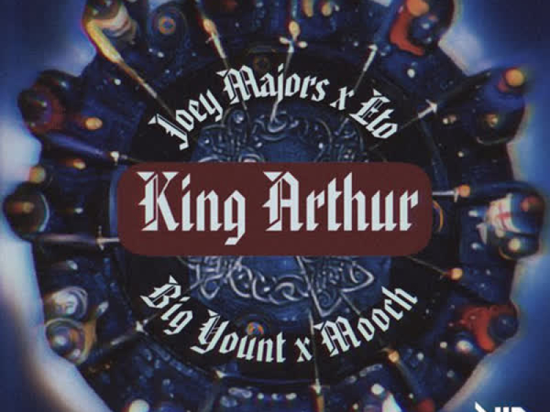 King Arthur (feat. Mooch & Big Yount) (EP)