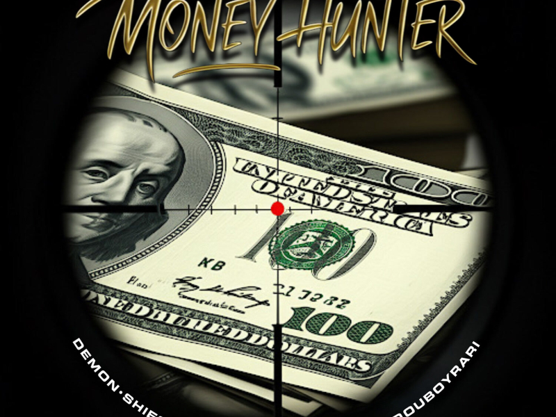 Money Hunter (Single)